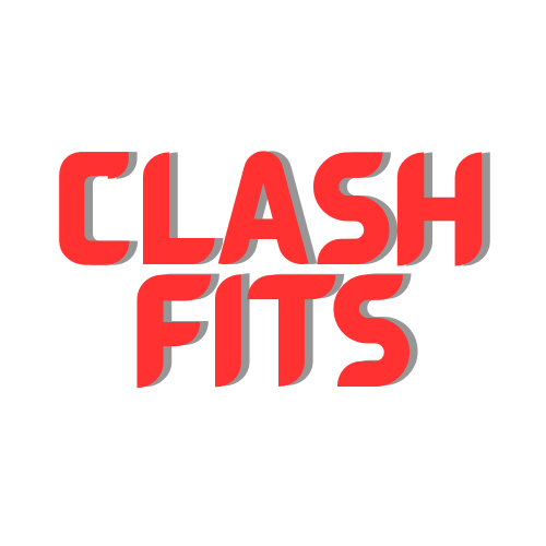 Clash Fits